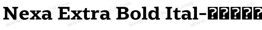 Nexa Extra Bold Ital字体转换